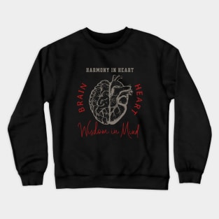 Harmony in Heart, Wisdom in Mind, Right balance between head and heart, vintage style Crewneck Sweatshirt